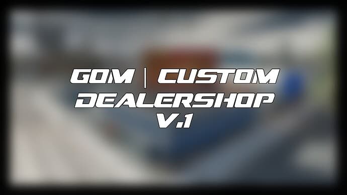cfx gom map dealershop — FiveM MLO & Maps (Standalone)